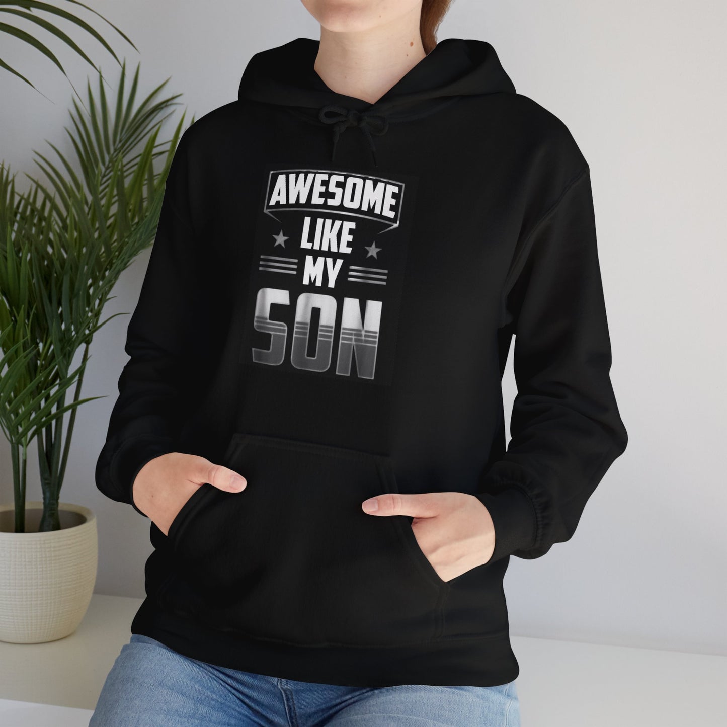 Awesome Like My Son Hooded Sweatshirt - Unisex Heavy Blend™